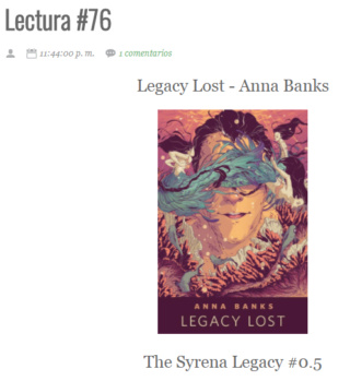 LECTURA N° 76 - ANNA BANKS - THE SYRENA LEGACY (0.5) LEGACY LOST Lectu271