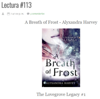 LECTURA N° 113 - ALYXANDRA HARVEY - THE LOVEGROVE LEGACY (1) A BREATH OF FROST Lectu315