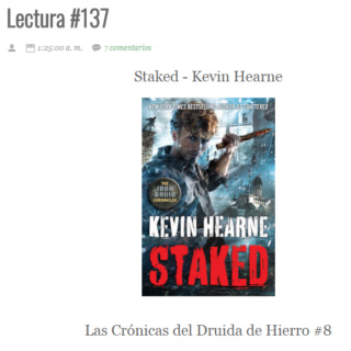 LECTURA N° 137 - KEVIN HEARNE - THE IRON DRUIT CHRONICLES (8) STAKED Lectu342