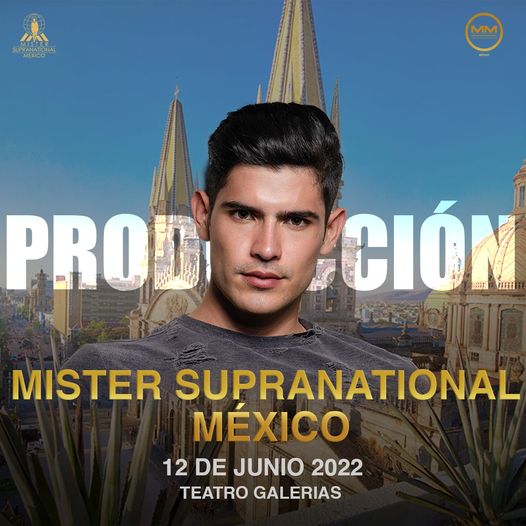 Mister Supranational México 2022 is Moises Peñaloza  from Tamaulipas 28034910