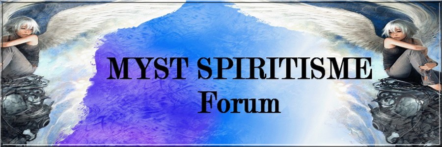 forum myst spiritisme Bannie10