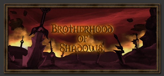 Brotherhood of shadows