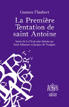 "La première tentation de saint Antoine" de Gustave Flaubert Couv4910