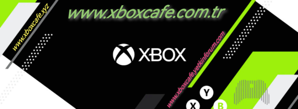 XBOXCAFE OYUNCU TOPLULUĞU PLATFORMU( www.xboxcafe.com.tr ) 2008 - 2022