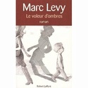 Le voleur d'ombres - Marc Levy 5101wc10