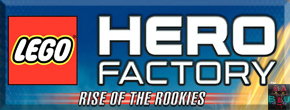 [Multimédia] Dessin animé Hero Factory : Rise of the Rookies sortira en DVD Hf_mod10