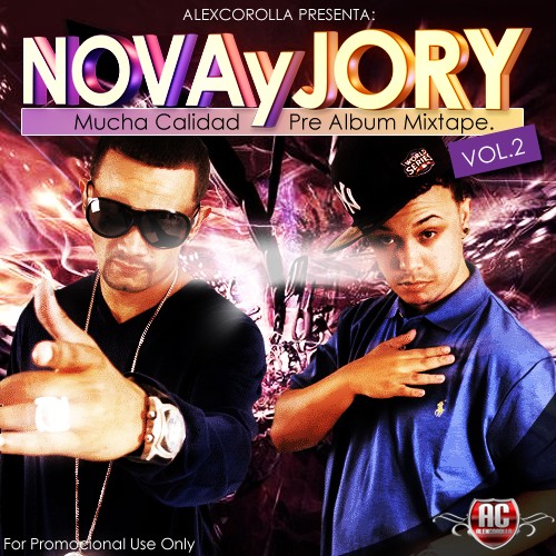 AlexCorolla Presenta: Nova & Jory - Mucha Calidad "Pre Album Mixtape" (2010) 10ehi010