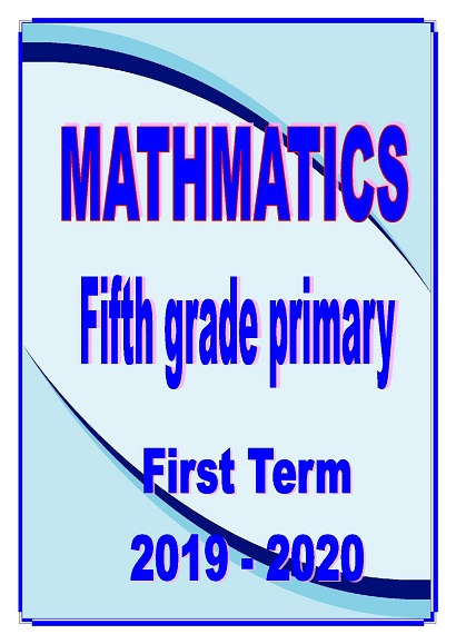 MATHMATICS   Fifth grade primary - First term  2019-2020 519