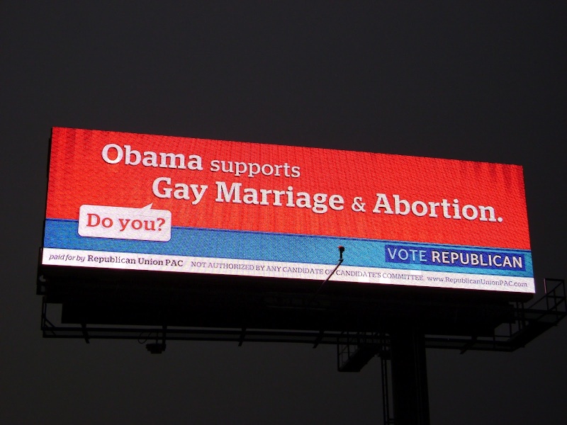 'Obama Supports Gay Marriage & Abortion' GOP billboard Dsc01710