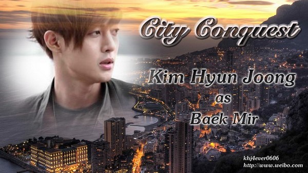 (09 Août 2012) " CITY CONQUEST " kdrama avec Kim Hyun Joong Citywa11