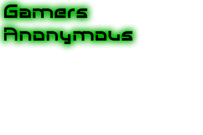 Gamers Anonymous