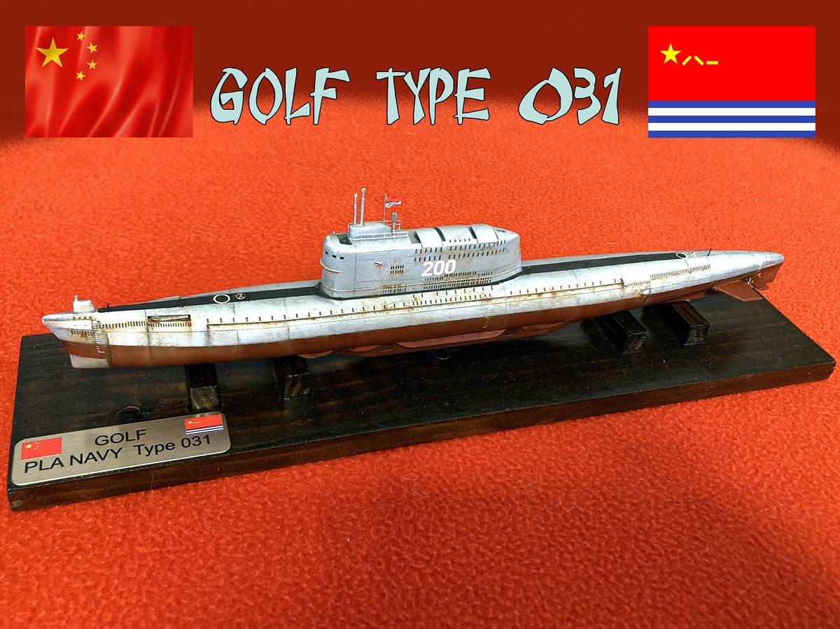  Sous-Marin Golf Type 031 [Hobby Boss 1/350°] de Dagornson Golf_t40