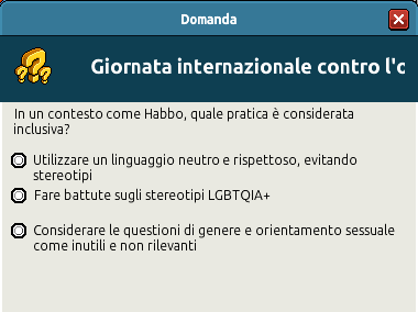 [IT] Quiz per la Giornata Internazionale contro l'Omofobia su Habbo.it Scre4618