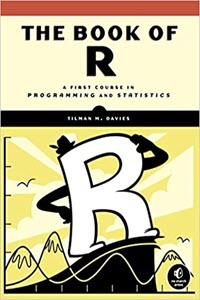 The Book of R: A First Course in Programming and Statistics 06242010