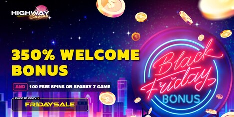 Highway Casino 350% Match Bonus plus 100 FREE Spins on Sparky 7 November 2021 Ezgif-10