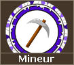 Mtier : Mineur Mineur10