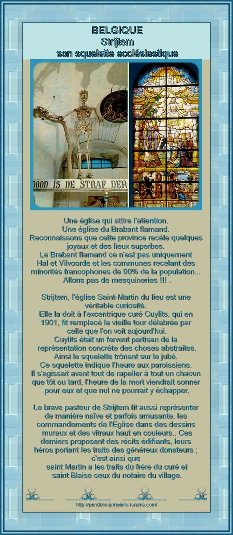 BELGIQUE - LE SQUELETTE  A STRIJTEM EGLISE SAINT MARTIN  1108