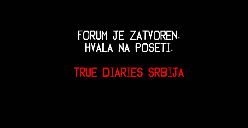 True Diaries Srbija