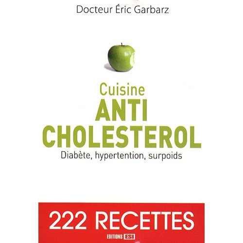 Cuisine Anti-cholestérol : Diabète, hypertension, surpoids 00153710