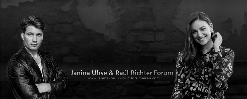 Janina Uhse & Raúl Richter Forum