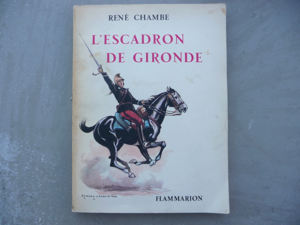 (E) Livre "l'escadron de Gironde" P1180163