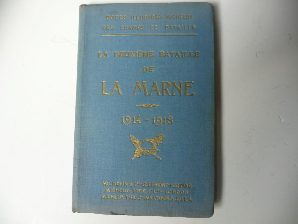 (E) Guide Michelin des champs de bataille "la Marne" TERMINE (Metz 04/05/19) P1180219