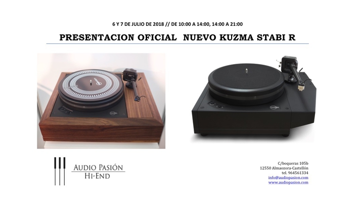 6 y 7 de Julio, presentación del nuevo Kuzma Stabi R en Audio Pasión 6_y_7_10