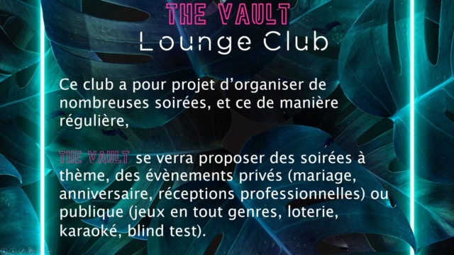 [Validée] Présentation : Lounge CLub - The Vault Pres10