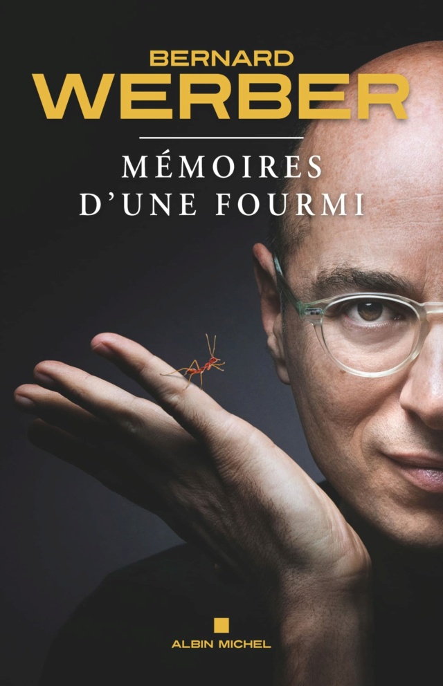 Bernard Werber, Mémoires d'une fourmi (2022) 71fqle10