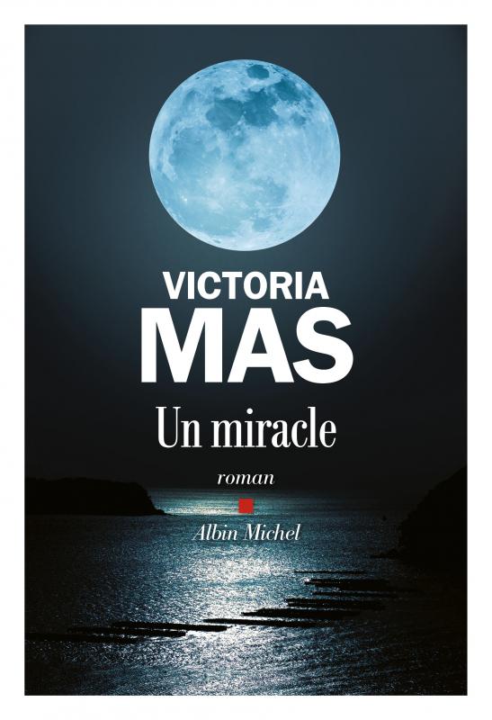 Victoria Mas, Un miracle (2022) 97822215