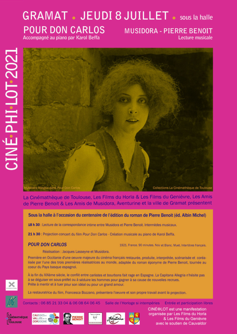 Agenda : 8 juillet 2021 (Gramat) : Projection exceptionnelle du film de Musidora "Pour Don Carlos" !  Affich10