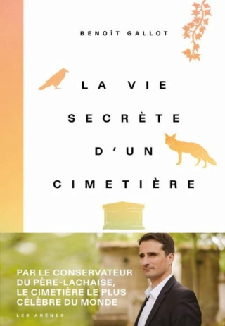 cimetière - La vie secrète d'un cimetière, Benoît Gallot (2022) La-vie12