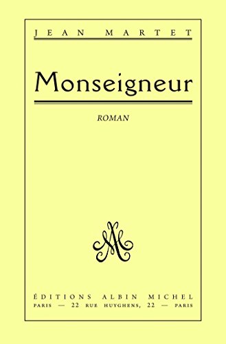 Jean Martet, Monseigneur (1934) Monsei10