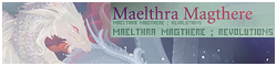 Maelthra Magthere : Revolutions 250x6010