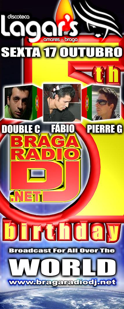 5 Aniversrio BragaRadioDj.net Lagars12