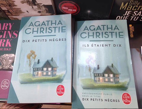 Dix Petits Negres D Agatha Christie Debaptise Et Retraduit