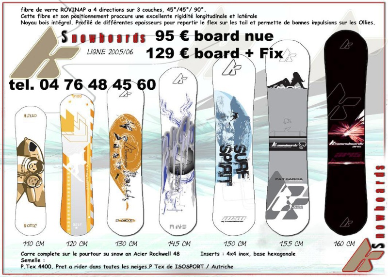 mega promo du moment K snowboard K_snow12