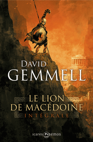 LE LION DE MACÉDOINE (L'INTÉGRALE) de David Gemmell C1-le-10