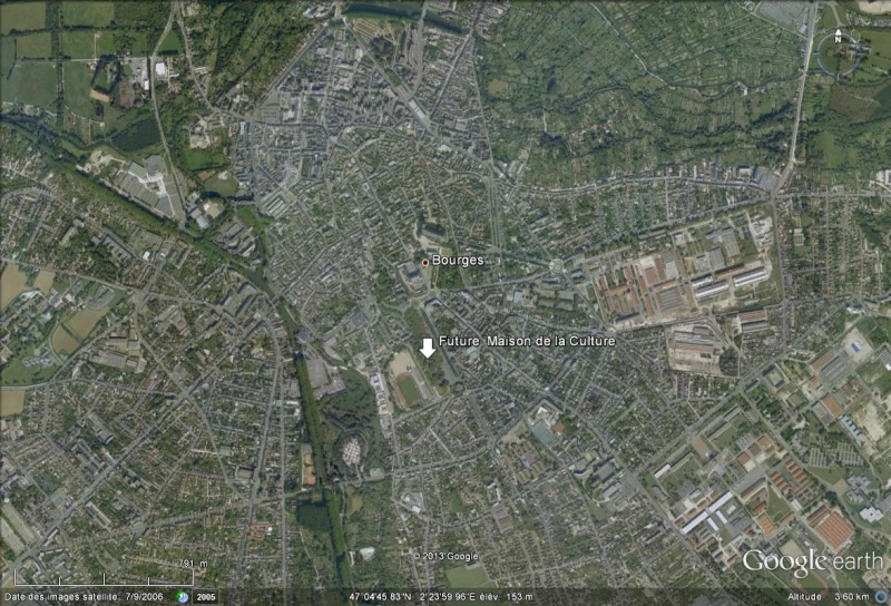 [Bientôt visible sur Google Earth] - Future Maison de la Culture Bourges (Cher) Bourge10
