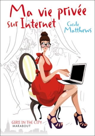 Ma vie privée sur internet - Carole Matthews 97825010