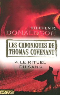 Les Chroniques de Thomas Covenant, T4 - Le rituel du sang 97828413