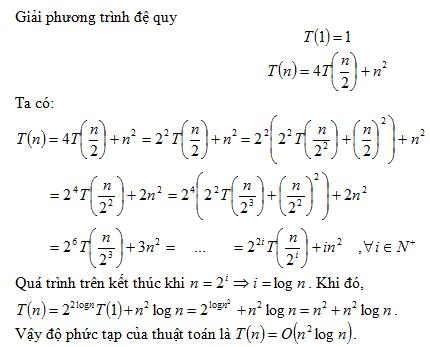 Giải phương trình đệ quy T(1) = 1, T(n) = 4 T(n/2) + n^2 Giai_p10