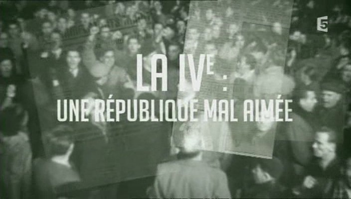 La IVe : une république mal aimée La_ive10