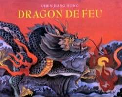Chen Jian Hong, peintre chinois, auteur français d'albums pour enfants Dragon10