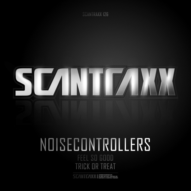 Noisecontrollers - Trick or Treat/Feel so Good [SCANTRAXX] Scantr10