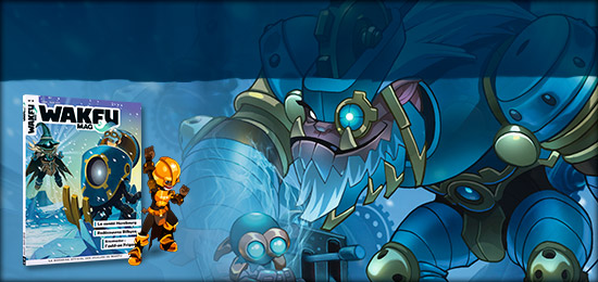 WAKFU Mag N° 8 : Coup de froid en été ! A17