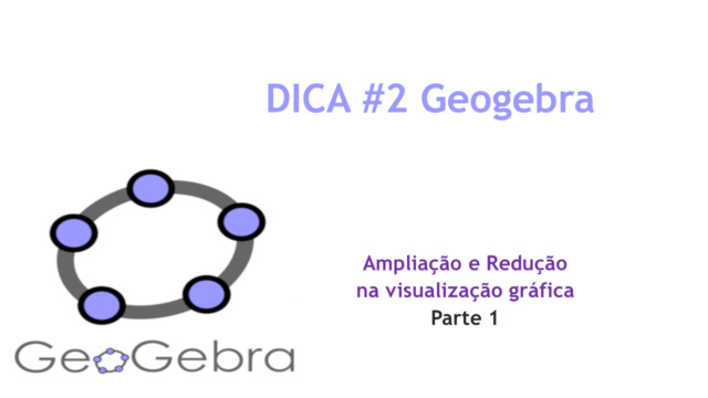 Ampliação e Redução na visualização gráfica #1 - DICAS  Slide272