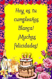 Blanca, feliz cumpleaños. Blanca10