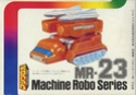 Machine Robo Series gammes japonaise (Popy / Bandai) Mr-23-10