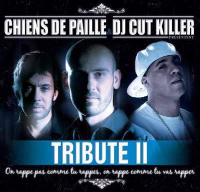 Chiens de Paille et Cut Killer - Tribute 2 pour debut mars 14685910